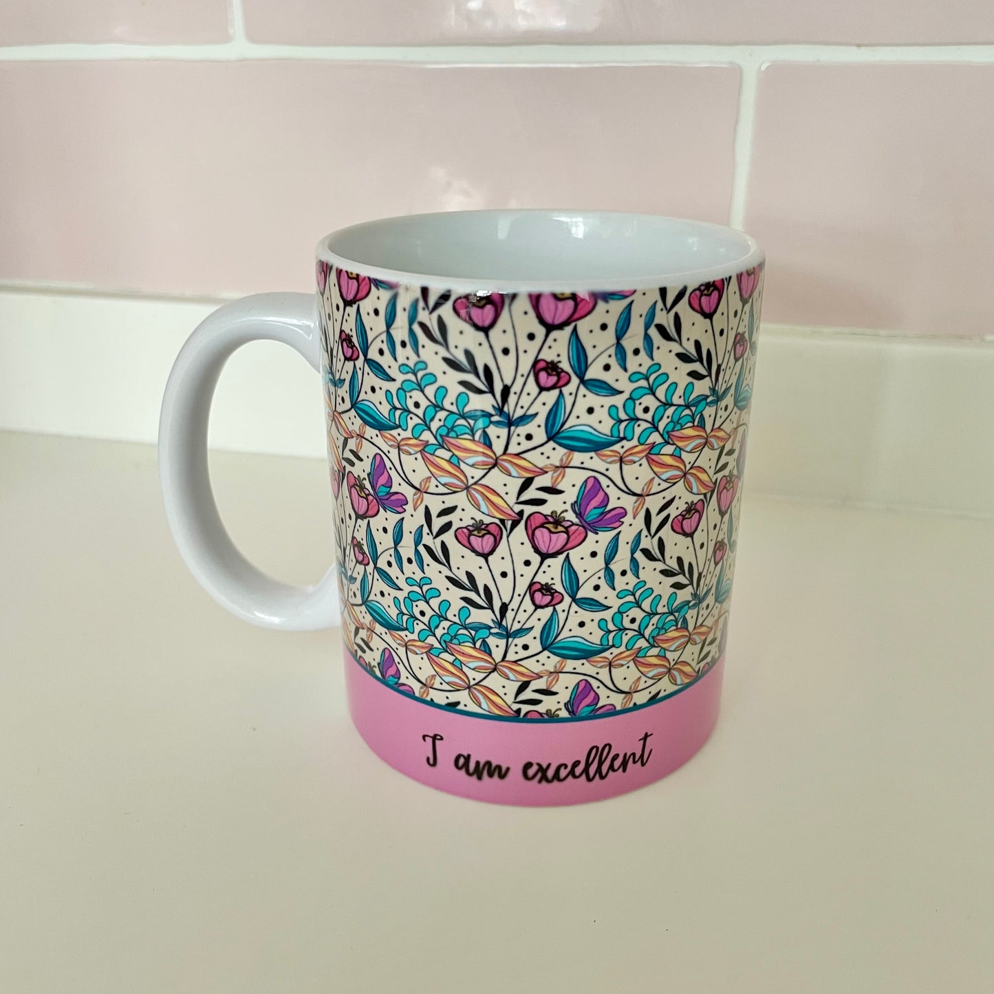 I Am Excellent Mug
